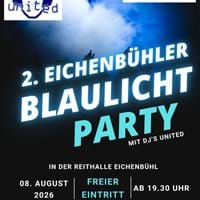 100-Jahr-Fest - 2. Eichenbühler Blaulicht-Party
